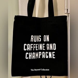NWOT Black Tote “Runs on Caffeine & Champagne”